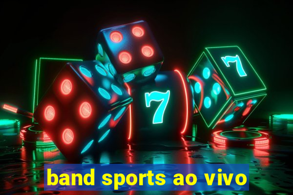 band sports ao vivo